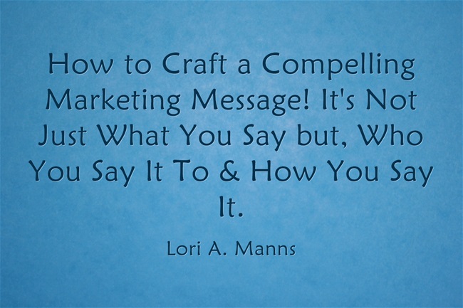 How-to-Craft-a-Compelling Marketing Message