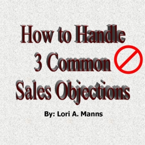3 Common Sales Objections