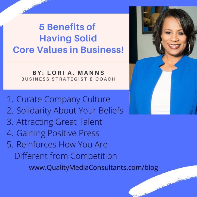 The Importance of Core Values for Business Success - Quality Media  Consultant Group LLC